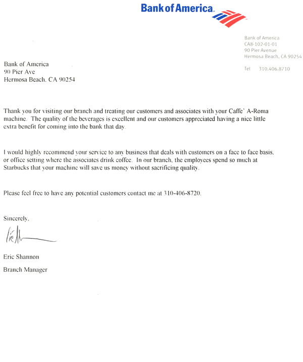 Letter from Bank of America giving us a great review for office coffee services.